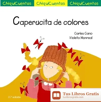 Descargar Caperucita De Colores de Violeta Monreal