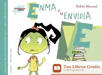 Descargar Enma Y La Envidia de Violeta Monreal