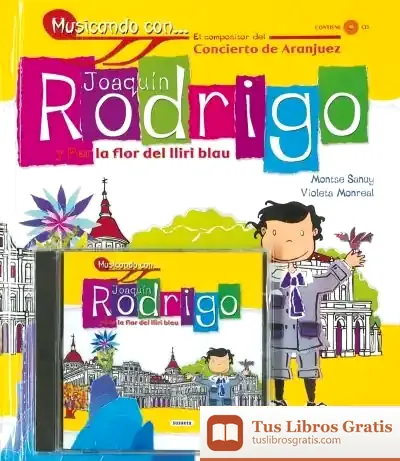 Descargar Joaquín Rodrigo Y Per La Flor Del Lliri Blau de Violeta Monreal