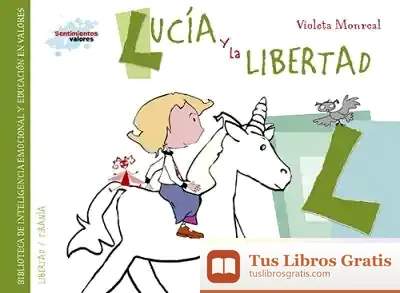 Descargar Lucía Y La Libertad