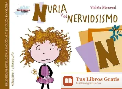 Descargar Nuria Y El Nerviosismo de Violeta Monreal