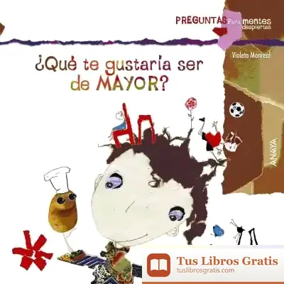 Descargar ¿Qué Te Gustaría Ser De Mayor?