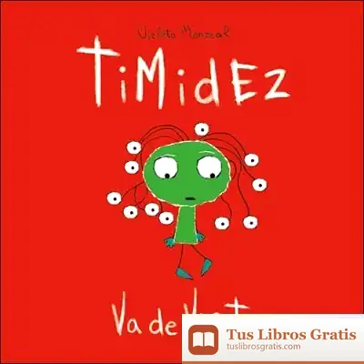 Descargar Timidez Va De Visita de Violeta Monreal