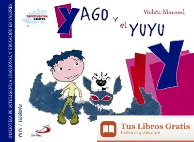 Descargar Yago Y El Yuyu
