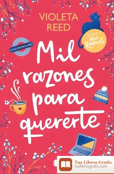 Descargar Mil Razones Para Quererte (Mis Razones 2)