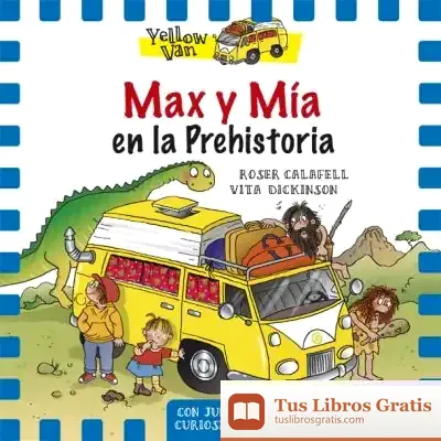Descargar Max Y Mía En La Prehistoria