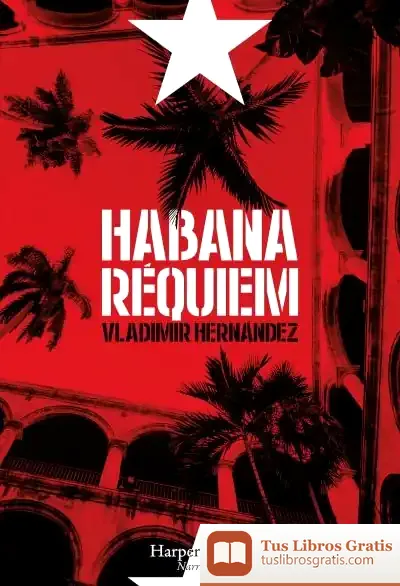 Descargar Habana Réquiem