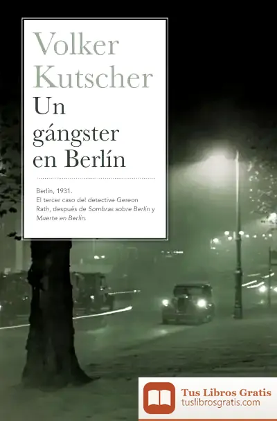 Descargar Un Gángster En Berlín