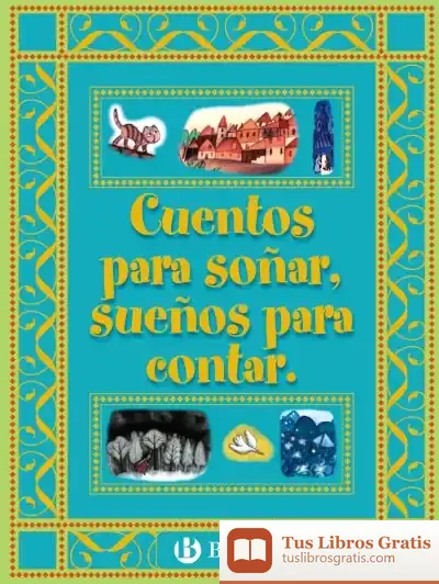 Descargar Cuentos Para Soñar, Sueños Para Contar