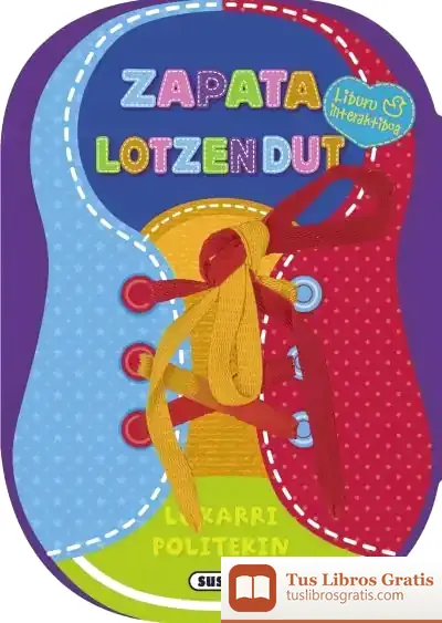 Descargar Begira Zer Egiten Dudan. Zapata Lotzen Dut