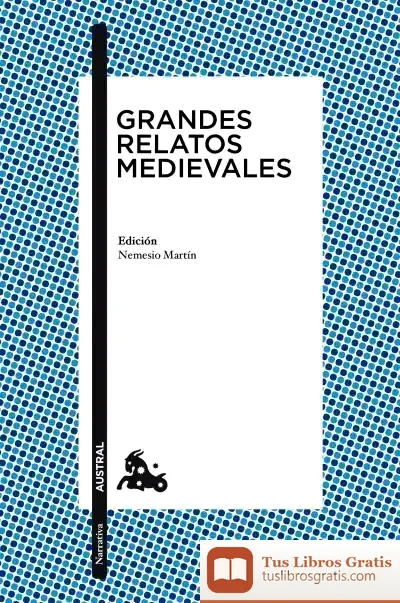 Descargar Grandes Relatos Medievales