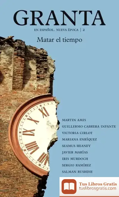 Descargar Granta 02. Matar El Tiempo