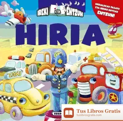 Descargar Ireki Eta Entzun. Hiria