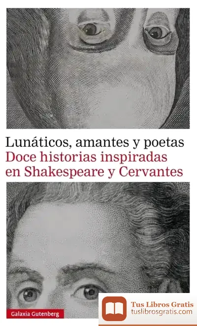 Descargar Lunáticos, Amantes Y Poetas