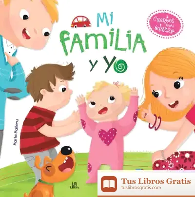 Descargar Mi Familia Y Yo