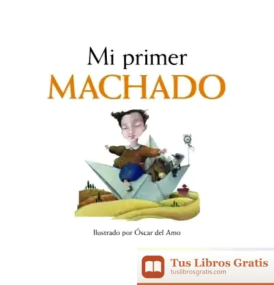 Descargar Mi Primer Machado