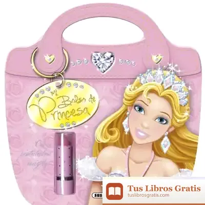 Descargar Super Bolso De. Mi Bolso De Princesas de Anjel Lertxundi Esnal