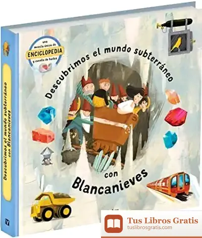 Descargar Mundo Subterraneo Con Blancanieves