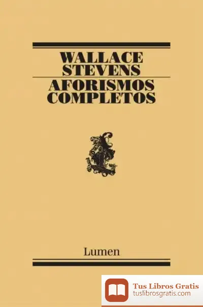 Descargar Aforismos Completos de Wallace Stevens