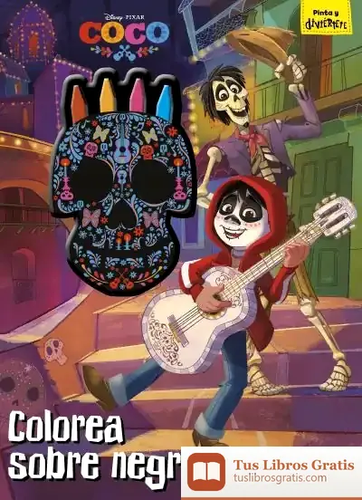 Descargar Coco. Colorea Sobre Negro: Libro Para Colorear Con Ceras de Walt Disney