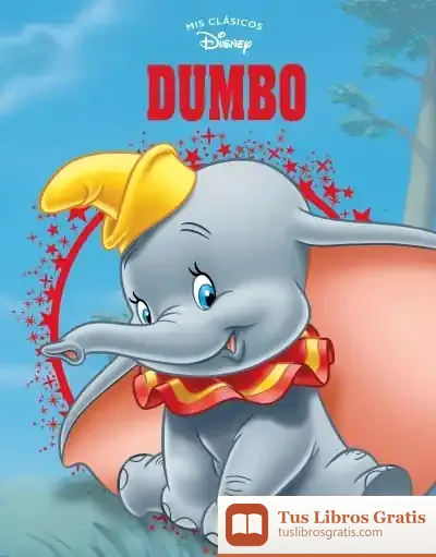 Descargar Dumbo (Mis Clásicos Disney) de Walt Disney