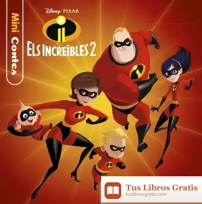 Descargar Els Increïbles 2. Minicontes de Walt Disney