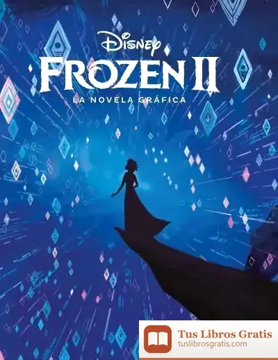 Descargar Frozen 2. La Novela Gráfica: Cómic de Walt Disney