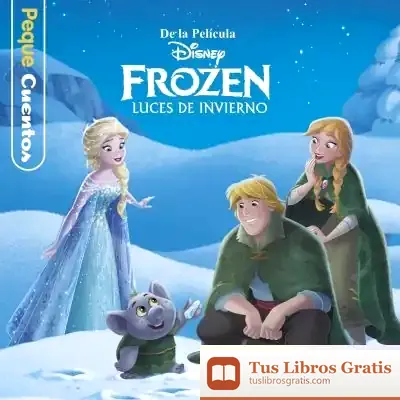 Descargar Frozen. Luces De Invierno. Pequecuentos de Walt Disney