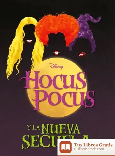 Descargar Hocus Pocus Y La Nueva Secuela