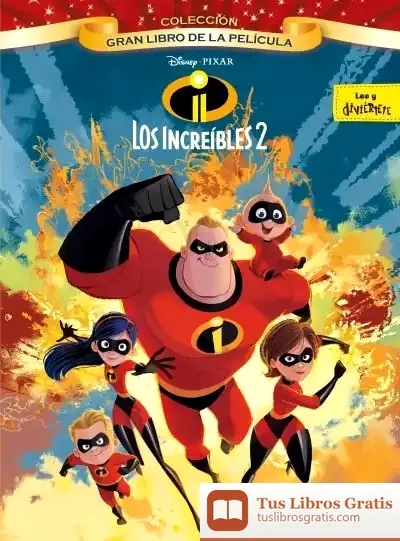 Descargar Los Increíbles 2. Gran Libro De La Película