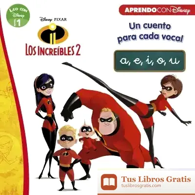 Descargar Los Increibles 2. Lcd. A,E,I,O,U