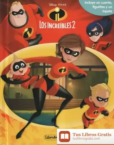 Descargar Los Increíbles 2. Libroaventuras