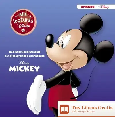 Descargar Mickey (Mis Lecturas Disney) de Walt Disney