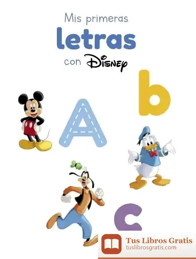 Descargar Mis Primeras Letras Con Disney de Walt Disney