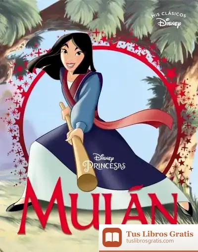 Descargar Mulán (Mis Clásicos Disney) de Walt Disney