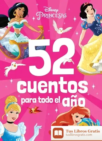 Descargar Princesas. 52 Cuentos Para Todo El Año de Walt Disney