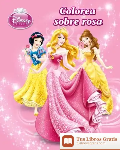 Descargar Princesas. Colorea Sobre Rosa