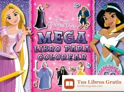 Descargar Princesas. Megalibro Para Colorear 3 de Walt Disney