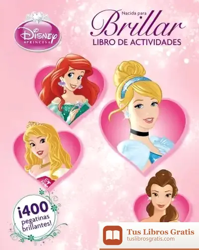 Descargar Princesas. Nacida Para Brillar de Walt Disney