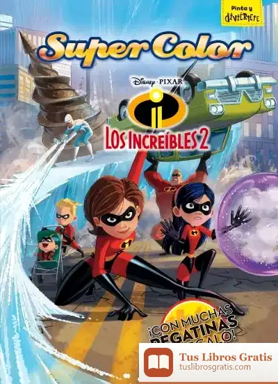 Descargar Los Increíbles 2. Supercolor de Walt Disney