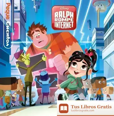 Descargar Ralph Rompe Internet. Pequecuentos de Walt Disney