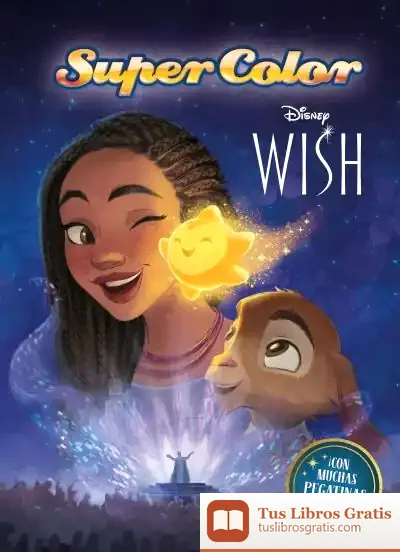 Descargar Wish: El Poder De Los Deseos. Supercolor de Walt Disney