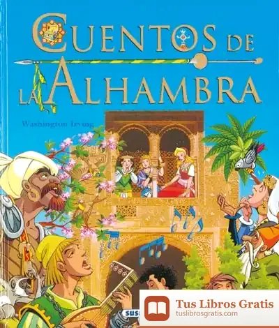 Descargar Grandes Libros. Cuentos De La Alhambra de Washington Irving