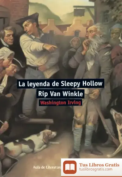 Descargar La Leyenda De Sleepy Hollow. Rip Van Winkle