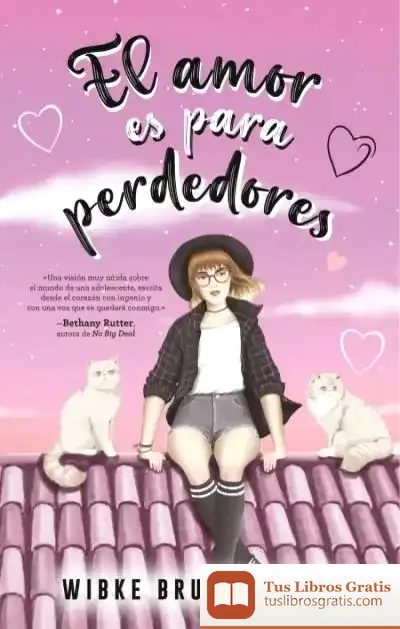 Descargar El Amor Es Para Perdedores
