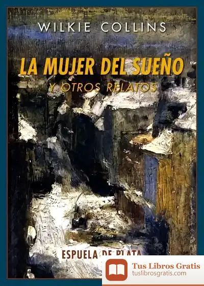 Descargar La Mujer Del Sueño Y Otros Relatos