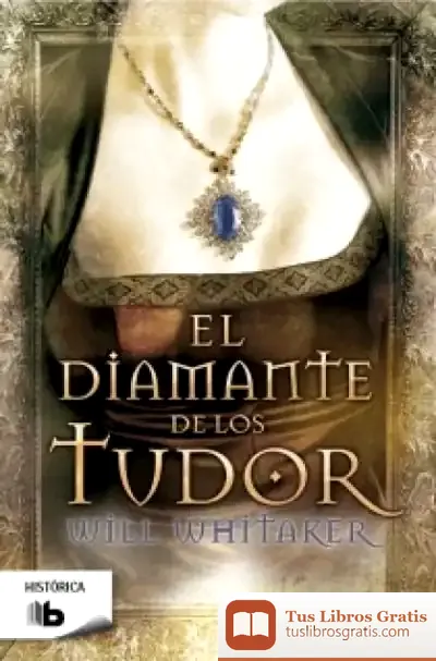 Descargar El Diamante De Los Tudor