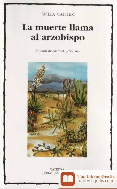 Descargar La Muerte Llama Al Arzobispo de Willa Cather