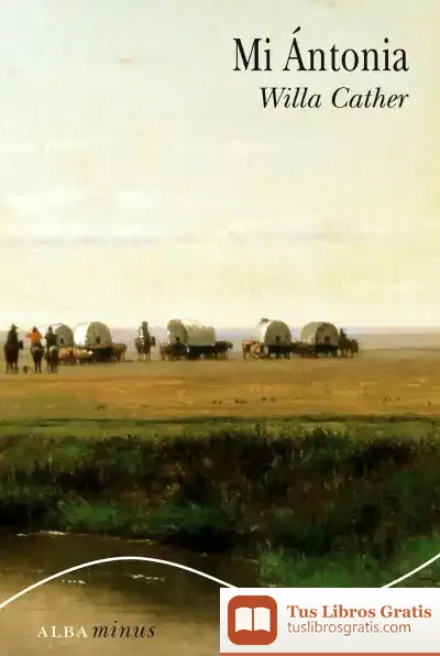 Descargar Mi Ántonia de Willa Cather