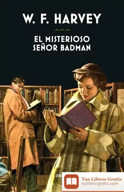 Descargar El Misterioso Señor Badman